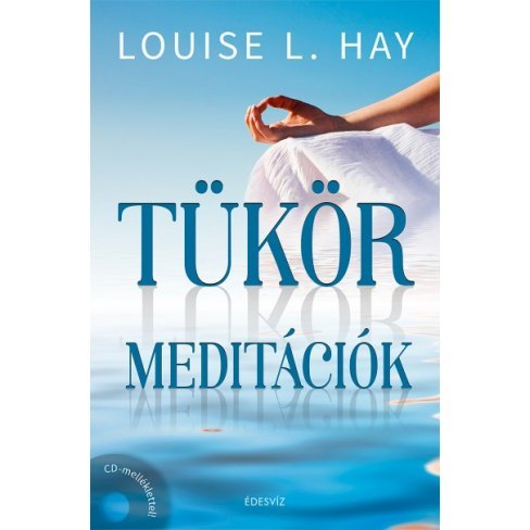 Vásároljon Könyv:tükörmeditációk + cd terméket - 2.939 Ft-ért