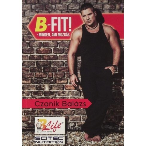 Vásároljon Könyv: b-fit! minden ami mozgás 1db terméket - 1.624 Ft-ért
